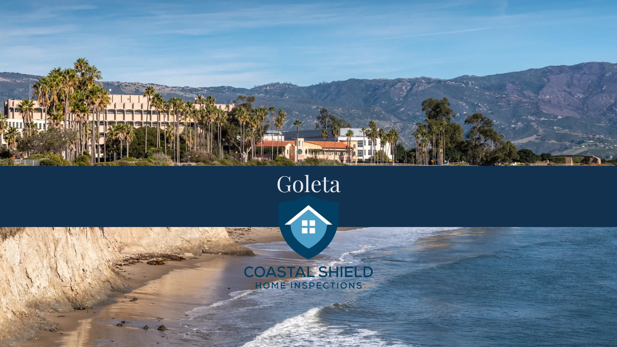 Certified Goleta home inspection services.